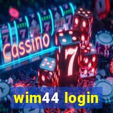 wim44 login